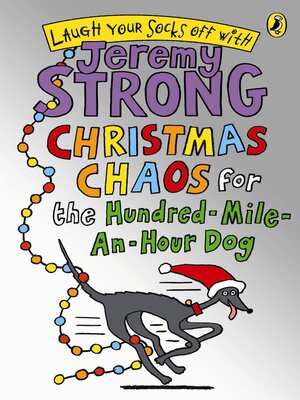 Christmas Chaos for the Hundred-Mile-An-Hour Dog - ebook